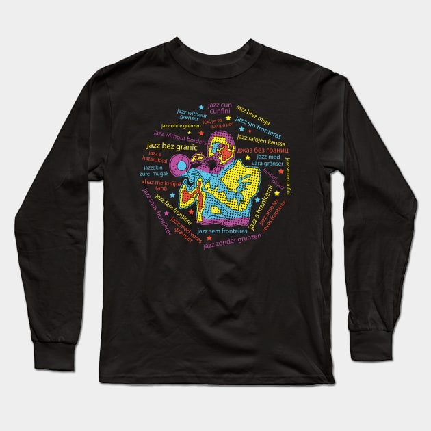 Jazz Without Borders Long Sleeve T-Shirt by jazzworldquest